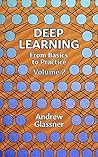 Deep Learning, Vol. 2 by Andrew Glassner