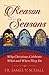The Reason for the Seasons: Why Christians Celebrate What and When They Do