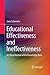Educational Effectiveness and Ineffectiveness: A Critical Review of the Knowledge Base