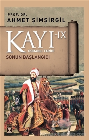 KAYI ( SONUN BAŞLANGICI, 9)