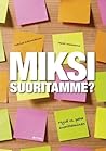 Miksi suoritamme?