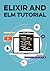 Elixir and Elm Tutorial
