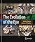 The Evolution of the Eye
