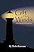 Gift of the Winds: A Tale o...