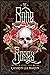 The Bone Roses (Snow Spark ...