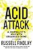 Acid Attack: A Journalist's...