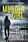 Murder Girl by Lisa Renee Jones