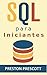 SQL para Iniciantes (Portuguese Edition)