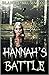 Hannah's Battle