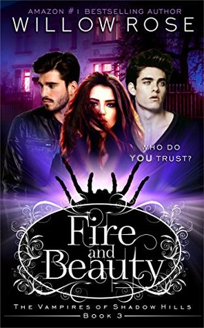 Fire and Beauty (Vampires of Shadow Hills #3)