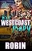 His West Coast Baby
