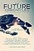 The Future Chronicles: Special Edition
