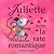 Juliette, la rate romantique
