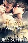 Always Been You (Second Chances, #1) Always Been You (Second Chances, #1)