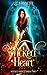 Wicked Heart (Wicked Witch,...
