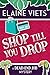 Shop Till You Drop by Elaine Viets