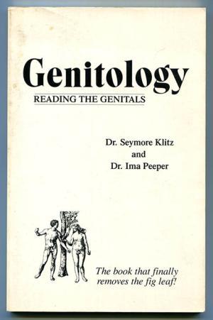 Genitology: Reading the Genitals (Paperback)