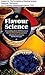 Flavour Science by Terry E. Acree