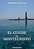 El Conde de Montecristo by Alexandre Dumas