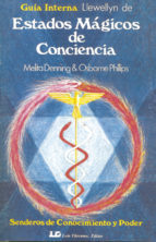ESTADOS MAGICOS DE CONCIENCIA (Paperback)