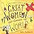 Fantastically Great Women Who Changed The World: A fantastic gift for any child who dreams of changing the world!