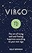 Virgo: The Art of Living We...