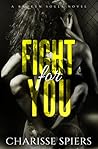 Fight For You
