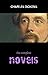 Charles Dickens: The Complete Novels