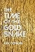 The Time of the Gold Snake ...