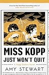 Book cover for Miss Kopp Just Won't Quit (Kopp Sisters, #4)
