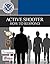 Active Shooter : How to Respond