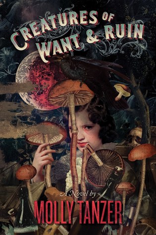 Creatures of Want and Ruin (Diabolist's Library, #2)