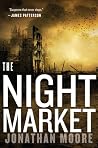 The Night Market:...