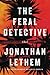 The Feral Detective
