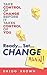 Ready... Set... Change Again! by Gregg Brown