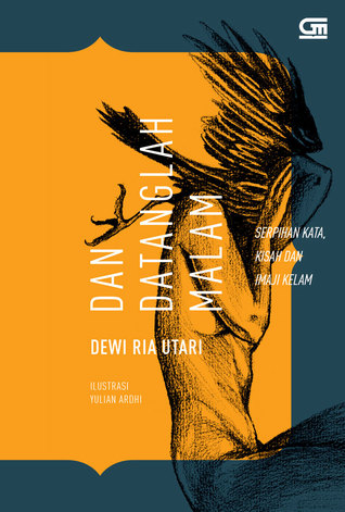 Dan Datanglah Malam