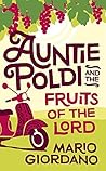 Auntie Poldi and the Fruits of the Lord by Mario  Giordano