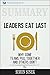 Summary: Leaders Eat Last: Why Some Teams Pull Together and Others Don't
