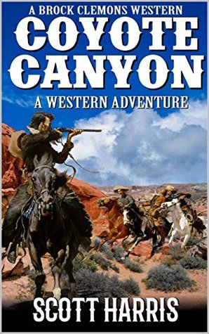 Coyote Canyon (A Brock Clemons Western, #3)