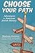 Choose Your Path: Adventures in American Jewish History