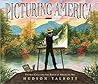Picturing America by Hudson Talbott