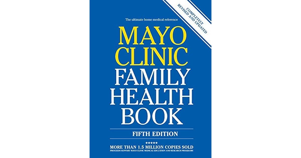 Mayo Clinic Family Health Book by Scott C. Litin