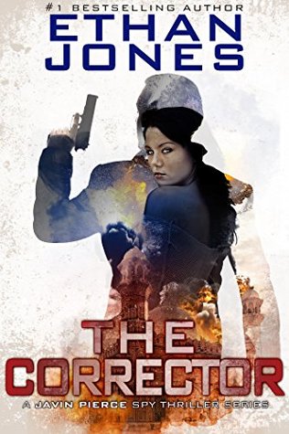 The Corrector (A Javin Pierce Spy Thriller #1)