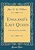 England's Last Queen: A Poe...