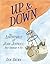 Up & Down: The Adventures o...