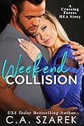 Weekend Collision
