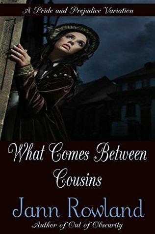 What Comes Between Cousins (Kindle Edition)