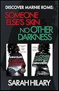 Discover Marnie Rome: Someone Else's Skin and No Other Darkness