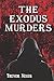 The Exodus Murders