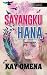Sayangku Hana